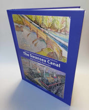 The Swansea Canal and its Early Railways