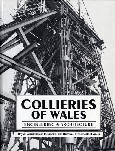 Collieries of Wales: Engineering & Architecture (eBook)