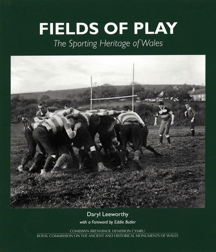 Fields of Play: The Sporting Heritage of Wales