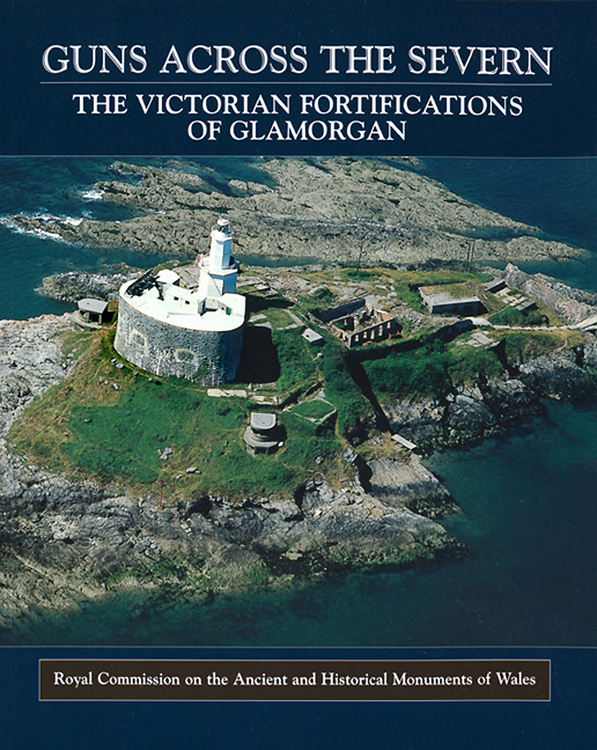 Guns Across the Severn: Victorian Fortifications of Glamorgan (eBook)
