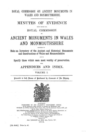 Minutes of Evidence given before the Royal Commission on Ancient Monuments in Wales and Monmouthshire (eBook)