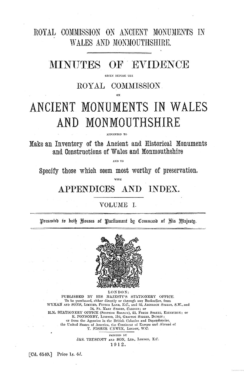 Minutes of Evidence given before the Royal Commission on Ancient Monuments in Wales and Monmouthshire (eBook)