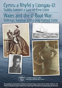 Wales and the U-boat War: Sinking, Survival and a Dog Named Lotte (eBook)
